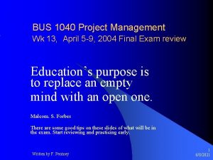 BUS 1040 Project Management Wk 13 April 5
