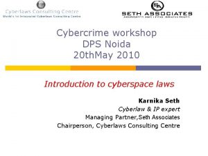 Cybercrime workshop DPS Noida 20 th May 2010