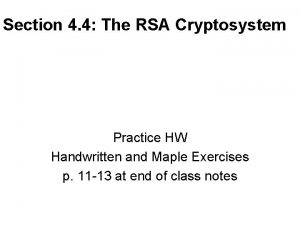 Section 4 4 The RSA Cryptosystem Practice HW