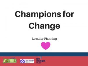 Champions For Change South Ayrshire Champions Board What