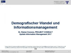 PROJECT CONSULT Unternehmensberatung Dr Ulrich Kampffmeyer Gmb H