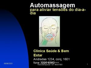 Automassagem para aliviar tenses do diaadia Clinica Sade