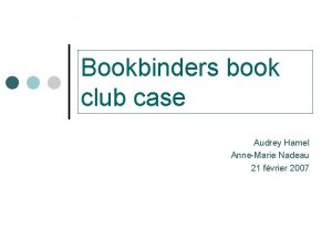 Bookbinders book club case Audrey Hamel AnneMarie Nadeau