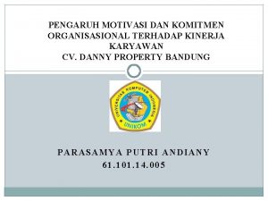 PENGARUH MOTIVASI DAN KOMITMEN ORGANISASIONAL TERHADAP KINERJA KARYAWAN