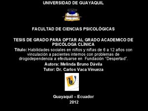 UNIVERSIDAD DE GUAYAQUIL FACULTAD DE CIENCIAS PSICOLGICAS TESIS