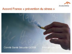 Accord France prvention du stress Comit Sant Scurit