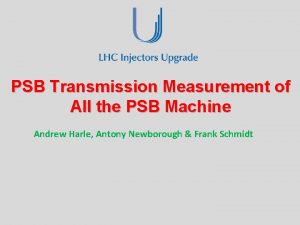 PSB Transmission Measurement of All the PSB Machine