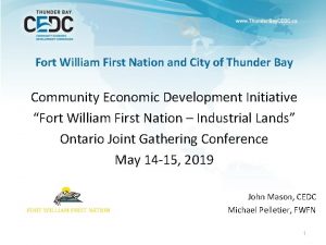 Fort William First Nation and City of Thunder