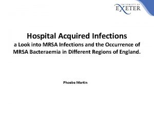 Hospital Acquired Infections a Look into MRSA Infections