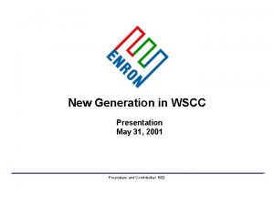 New Generation in WSCC Presentation May 31 2001