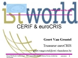 www eurocris org CERIF euro CRIS Geert Van