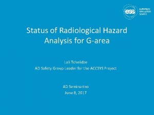 Status of Radiological Hazard Analysis for Garea Lali