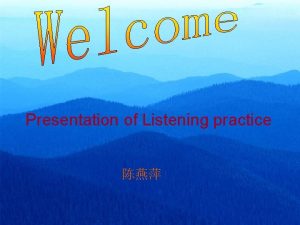 Presentation of Listening practice Short dialogues 1 Whats
