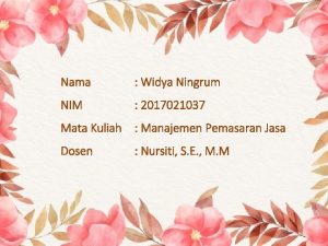 Nama Widya Ningrum NIM 2017021037 Mata Kuliah Manajemen