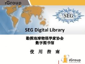 Seg digital library