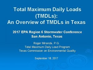 Total Maximum Daily Loads TMDLs An Overview of