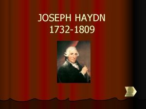 JOSEPH HAYDN 1732 1809 HAYDN kam am 31