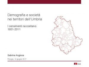 Demografia e societ nei territori dellUmbria I censimenti