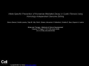 AlleleSpecific Prevention of NonsenseMediated Decay in Cystic Fibrosis