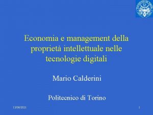 Economia e management della propriet intellettuale nelle tecnologie