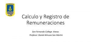 Calculo y Registro de Remuneraciones San Fernando College