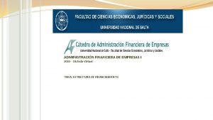 ADMINISTRACIN FINANCIERA DE EMPRESAS I 2020 Dictado Virtual