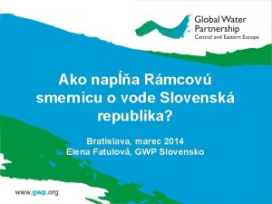 Ako napa Rmcov smernicu o vode Slovensk republika