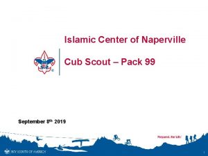 Islamic Center of Naperville Cub Scout Pack 99