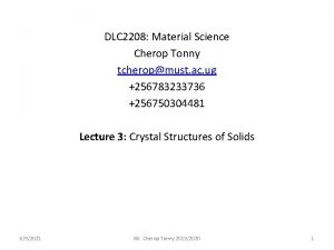 DLC 2208 Material Science Cherop Tonny tcheropmust ac