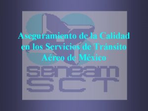 Aseguramiento de la Calidad en los Servicios de