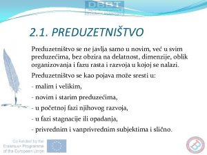 2 1 PREDUZETNITVO Preduzetnitvo se ne javlja samo