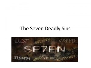 The Seven Deadly Sins Pride What it is