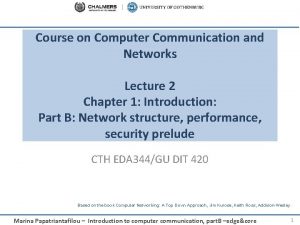 Course on Computer Communication and Networks Lecture 2