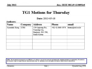 July 2013 doc IEEE 802 19 130093 r