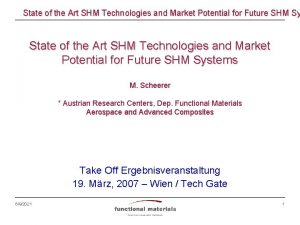 State of the Art SHM Technologies and Market