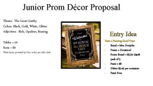 Junior Prom Dcor Proposal Theme The Great Gatsby