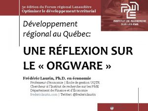 3 e dition du Forum rgional Lanaudire Optimiser