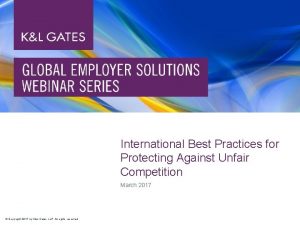 International Best Practices for Protecting Against Unfair Competition