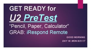 GET READY for U 2 Pre Test Pencil