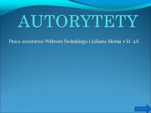 Praca autorstwa Wiktora wirskiego i Juliana Bienia z