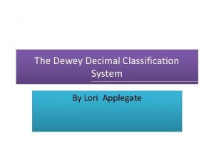 Define dewey decimal system