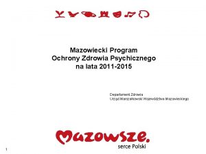 Mazowiecki Program Ochrony Zdrowia Psychicznego na lata 2011