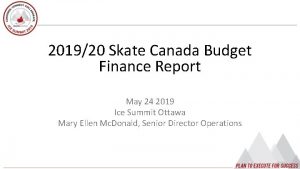 201920 Skate Canada Budget Finance Report May 24