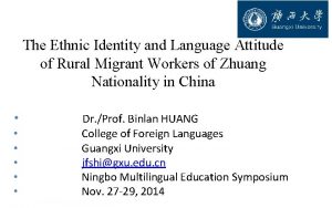 The Ethnic Identity and Language Attitude of Rural