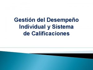 Gestin del Desempeo Individual y Sistema de Calificaciones