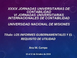 XXXIX JORNADAS UNIVERSITARIAS DE CONTABILIDAD VI JORNADAS UNIVERSITARIAS