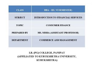 CLASS BBA III VI SEMESTER SUBJECT INTRODUCTION TO