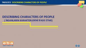 Describing characters/people