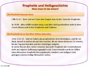 Prophetie und Heilsgeschichte Wozu muss ich das wissen