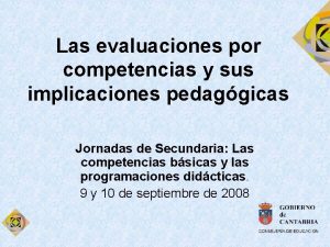 Las evaluaciones por competencias y sus implicaciones pedaggicas